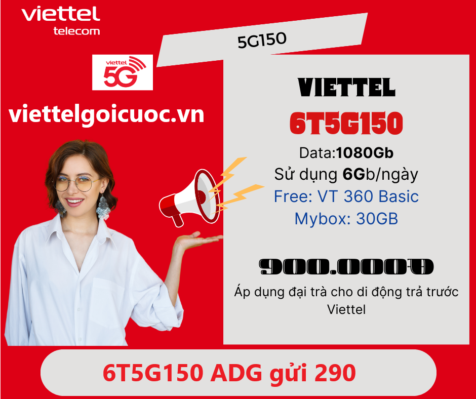 Gói cước 6T5G150 Viettel