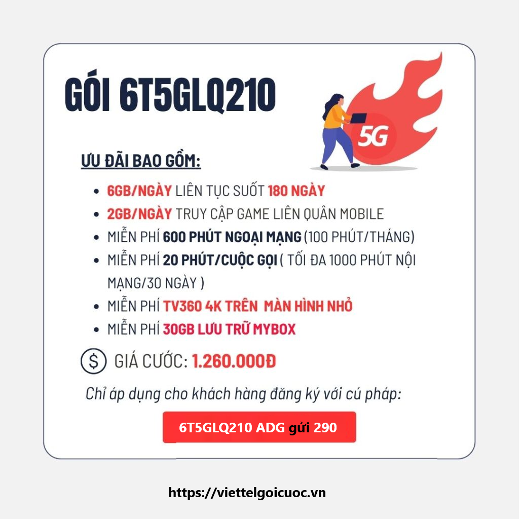 Gói cước 6T5GLQ210 Viettel